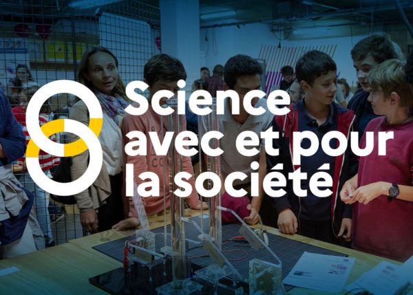 Photo : Science avec et pour la Société © Gautier Dufau